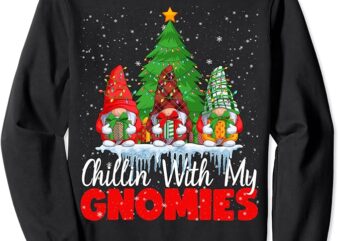 Chillin With My Gnomies Matching Family Christmas Gnome Sweatshirt