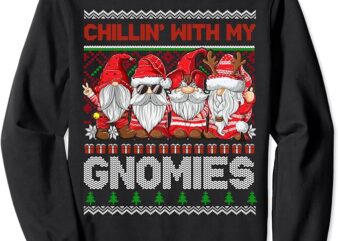 Chillin With My Gnomies Ugly Gnome In Red Christmas Gift Sweatshirt
