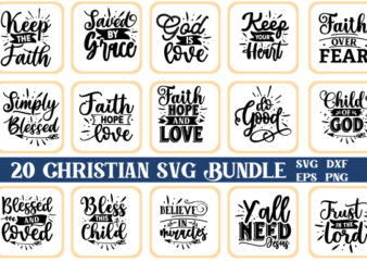 Christian Bundle SVG, Scripture Bundle, Instant Download, Bible Verse Bundle, Cut Files for Cricut, Religious SVG, Jesus, God, Faith svg dxf t shirt vector file