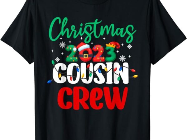 Christmas 2023 cousin crew xmas lights funny matching pajama t-shirt