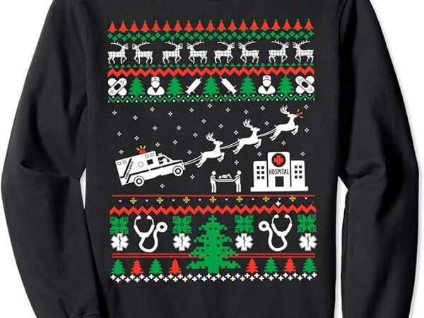 Christmas ambulance ugly sweater emergency medical emt sweatshirt