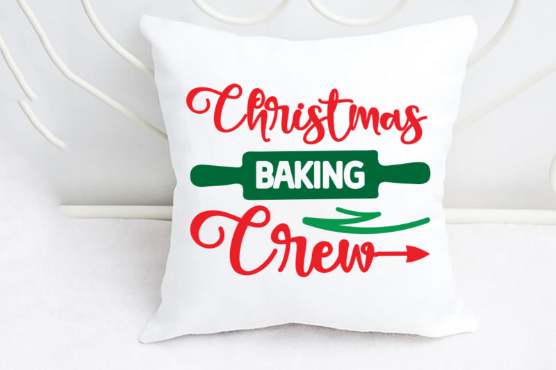Christmas Baking Crew Christmas SVG, Merry Christmas SVG Bundle, Merry Christmas Saying Svg, Christmas Clip Art