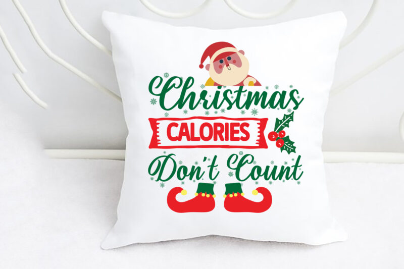 Christmas Calories Don’t Count svg Merry Christmas SVG Design, Merry Christmas Saying Svg, Cricut, Silhouette Cut File, Funny Christmas SVG