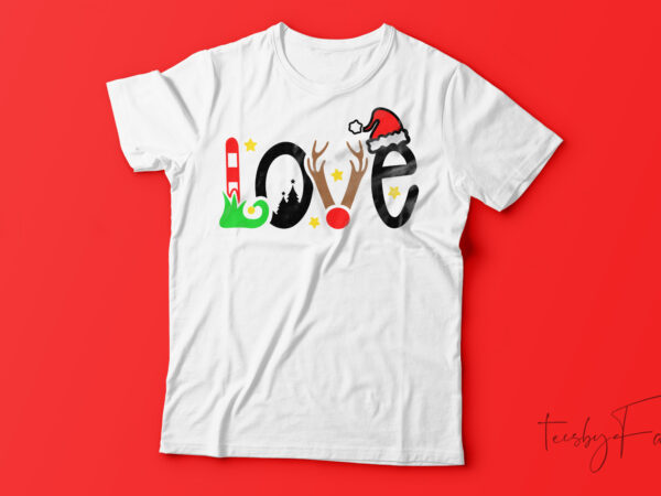 Christmas love t-shirt design for sale