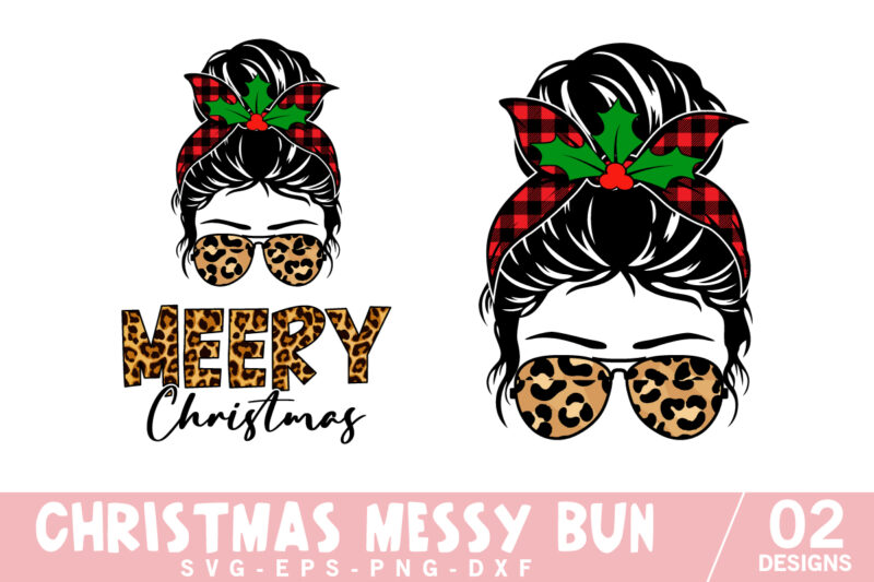 Christmas Messy Bun Buffalo Plaid, Merry Christmas 2024 Shirt, Christmas Cut File for sell