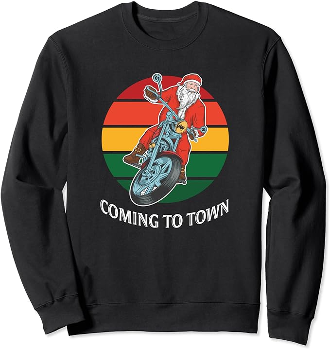 Christmas Morcycle Santa Claus is Coming to Town Vintage Sweatshirt