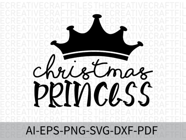 Christmas princess t shirt vector file