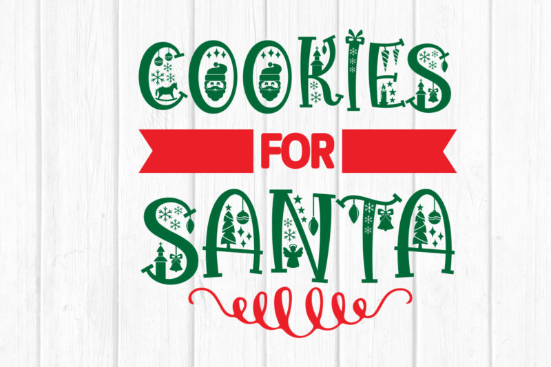 Cookies for santa svg Merry Christmas SVG Design, Merry Christmas Saying Svg, Cricut, Silhouette Cut File, Funny Christmas SVG Bundle