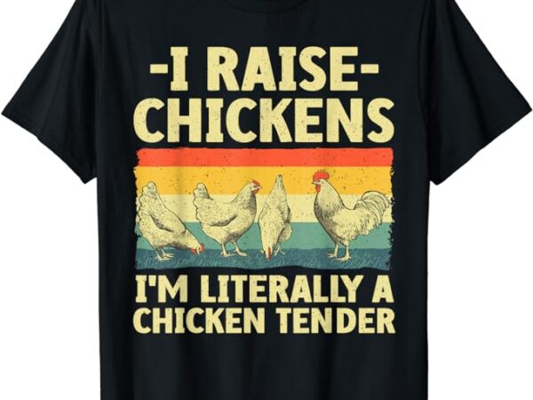 Cool chicken tender art for men women poultry chicken farmer t-shirt Cool chicken tender art for men women poultry chicken farmer t-shirt