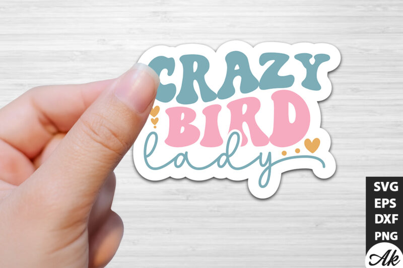 Crazy bird lady Retro Stickers Design