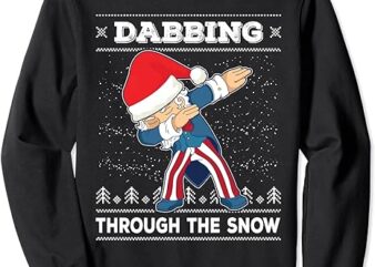 Dabbing Through The Snow Uncle Sam Ugly Christmas Sweater Sweatshirt