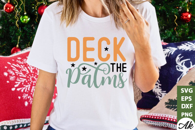 Deck the palms SVG
