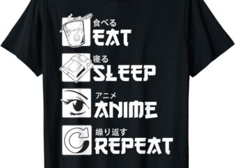 Eat Sleep Anime Repeat Manga Shirts Men Women T-Shirt