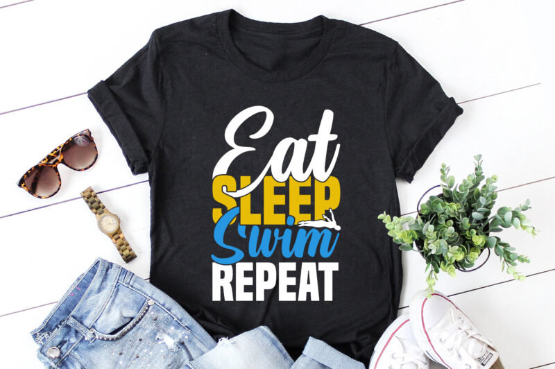 Eat Sleep Swim Repeat T-Shirt Design
