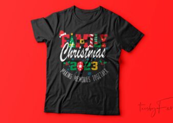 Family Christmas| T-shirt design for sale