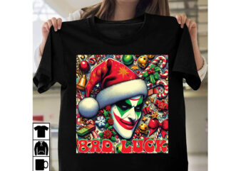 BAD LUCK T-shirt Design,christmas svg, christmas svg free, merry christmas svg, nightmare before christmas svg, free christmas svg files fo