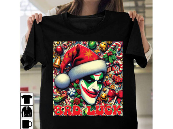 Bad luck t-shirt design,christmas svg, christmas svg free, merry christmas svg, nightmare before christmas svg, free christmas svg files fo Bad luck t-shirt design,christmas svg, christmas svg free, merry christmas svg, nightmare before christmas svg, free christmas svg files fo
