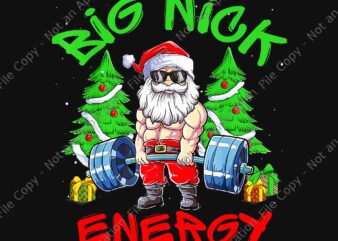 Big Nick Energy Santa Gym Png, Fitness Weight Lifting Christmas Png, Santa Claus Weightlifting Png