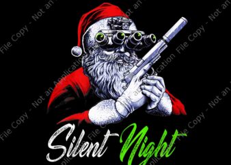 Silent Night Santa Christmas Funny Santa Claus Guns Vintage PNG, Santa Claus Guns PNG, Silent Night PNG t shirt template vector