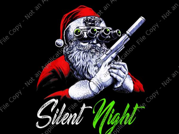 Silent night santa christmas funny santa claus guns vintage png, santa claus guns png, silent night png t shirt template vector