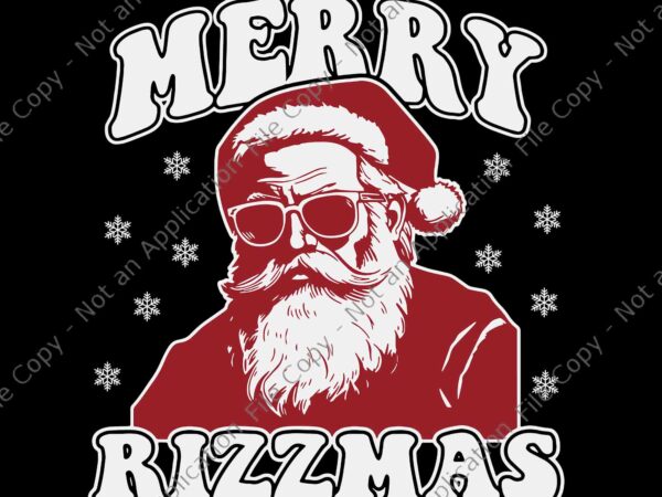 Merry rizzmas svg, christmas rizz santa claus rizzler svg, rizzmas santa svg t shirt designs for sale