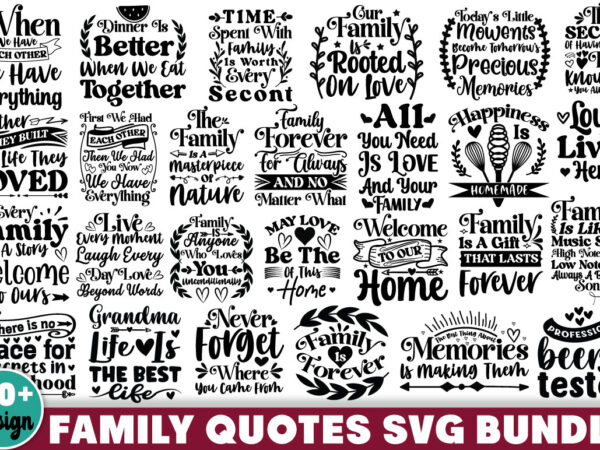 Family quotes t-shirt bundle family quotes svg bundle