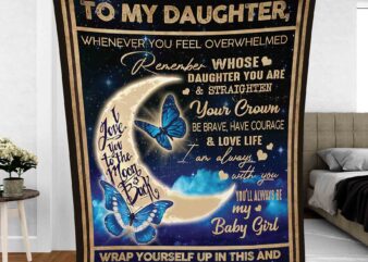 Love Daughter To The Moon And Back Butterfly Blanket Design Christmas Gift Daughter Mom