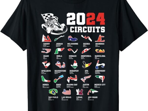 Formula one 2024 calendar for race car fan circuits race t-shirt