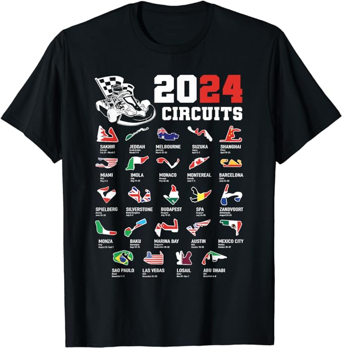 Formula One 2024 Calendar For Race Car Fan Circuits Race T-Shirt