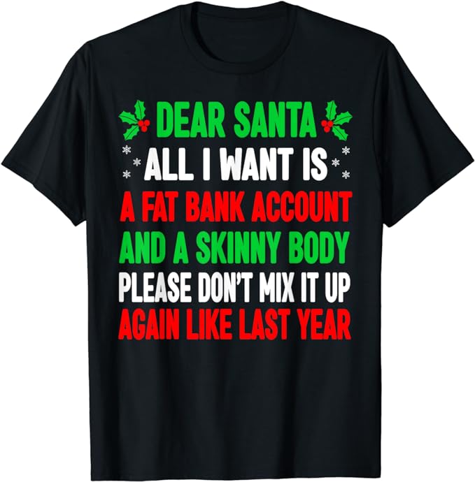 Funny Christmas Shirts For Women Men Adult Dear Santa T-Shirt