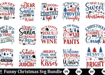 Funny Christmas Svg Bundle Funny Christmas Svg Bundle, Funny Chrsitmas, Christmas Svg Bundle, Christmas Funny Svg,Funny Christmas Svg, Chri