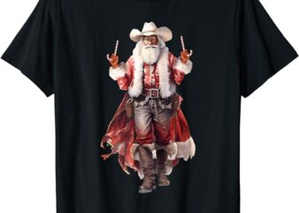 Funny Christmas Western Cowboy Santa Claus And Candy Cane T-Shirt