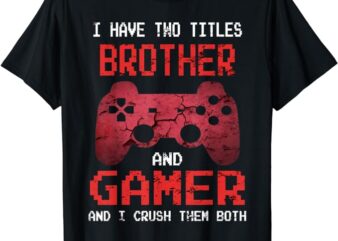 Funny Gamer Vintage Video Games For Boys Brother Son T-Shirt