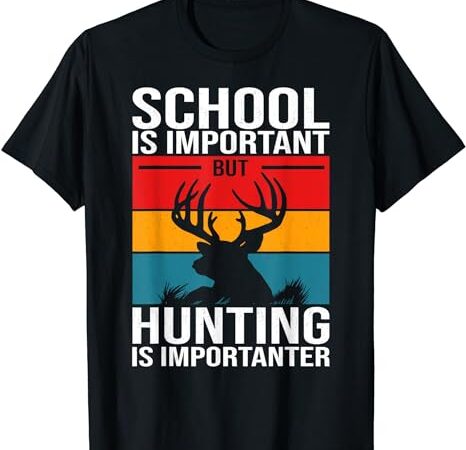 Funny hunting art for men boys kids hunter deer clothes t-shirt