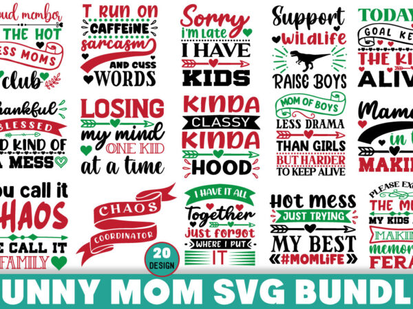 Funny mom t-shirt bundle funny mom svg bundle