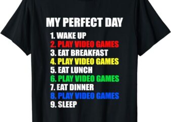 GIFT IDEA The Perfect Gaming Day Suprise for Gamers T-Shirt