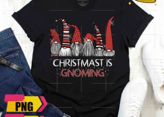 Gnomies Christmas Is Gnoming Wear Red Christmaws Hat Design PNG Shirt