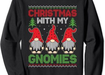 Gnomies Ugly Christmas Sweater Christmas Gnome Sweatshirt