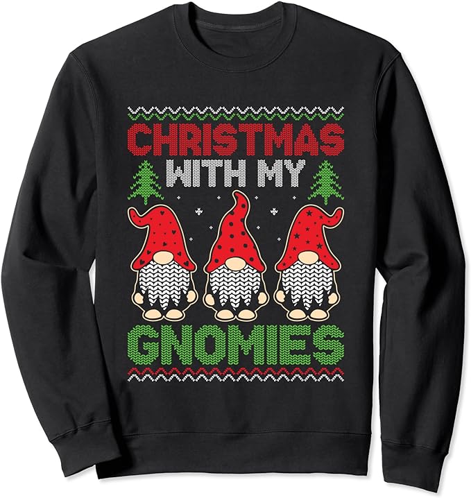 Gnomies Ugly Christmas Sweater Christmas Gnome Sweatshirt