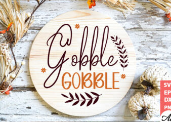 Gobble gobble Round Sign SVG