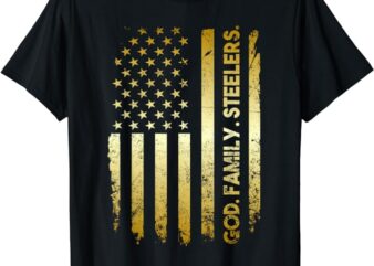 God Family Steelers Pro Us Flag Shirt Father’s Day Dad Gift T-Shirt
