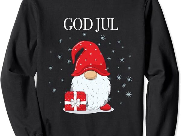 God jul swedish merry christmas sweden tomte gnome sweatshirt