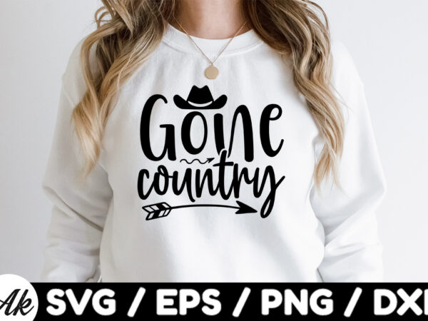 Gone country svg t shirt design template