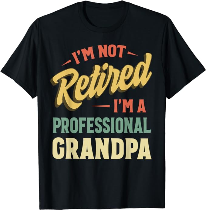 Grandpa Shirts For Men Funny Fathers Day Retired Grandpa T-Shirt