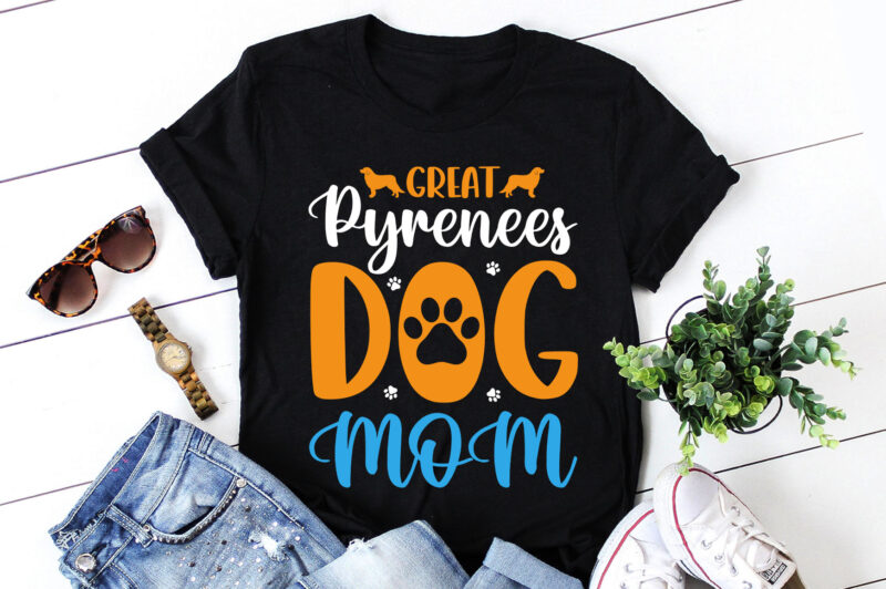 Great Pyrenees Dog Mom T-Shirt Design