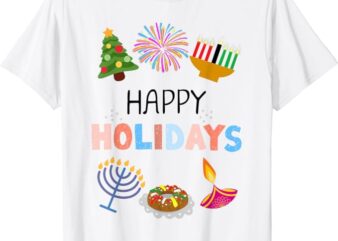 Happy Holidays Diwali, Kwanzaa, Hanukkah, Christmas T-Shirt