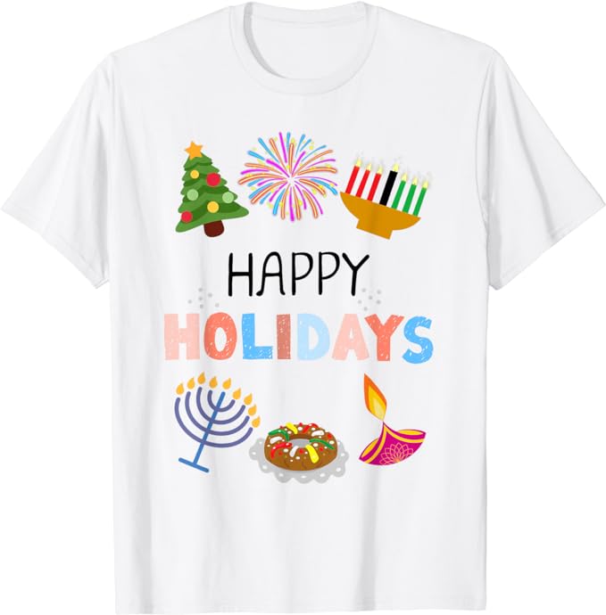 Happy Holidays Diwali, Kwanzaa, Hanukkah, Christmas T-Shirt