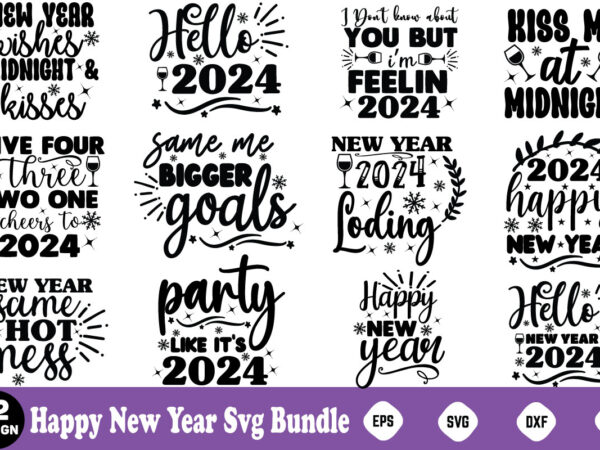 Happy new year svg bundle, happy new happy new year svg bundle, heather roberts art, cricut cut files, instant download, sublimation files, graphic t shirt