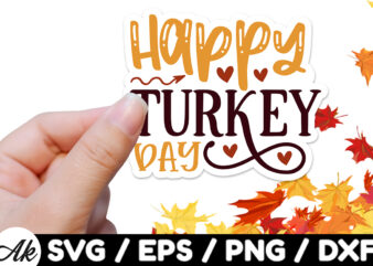 Happy turkey day Stickers Design