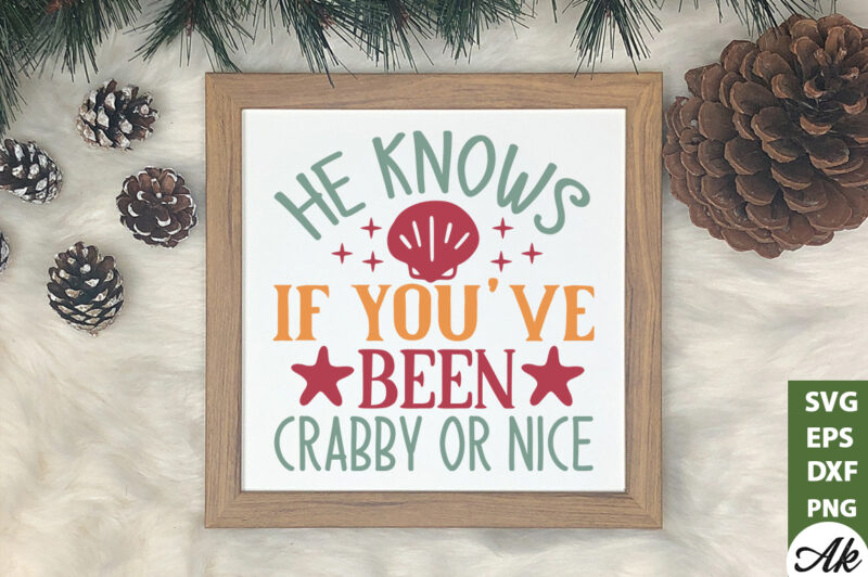 He knows if you’ve been crabby or nice SVG